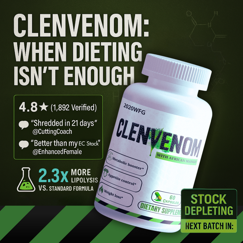 CLENVENOM: Thermogenic Complex | 60 Capsules - Green Tea Extract, Raspberry Ketones & Natural Energy Support