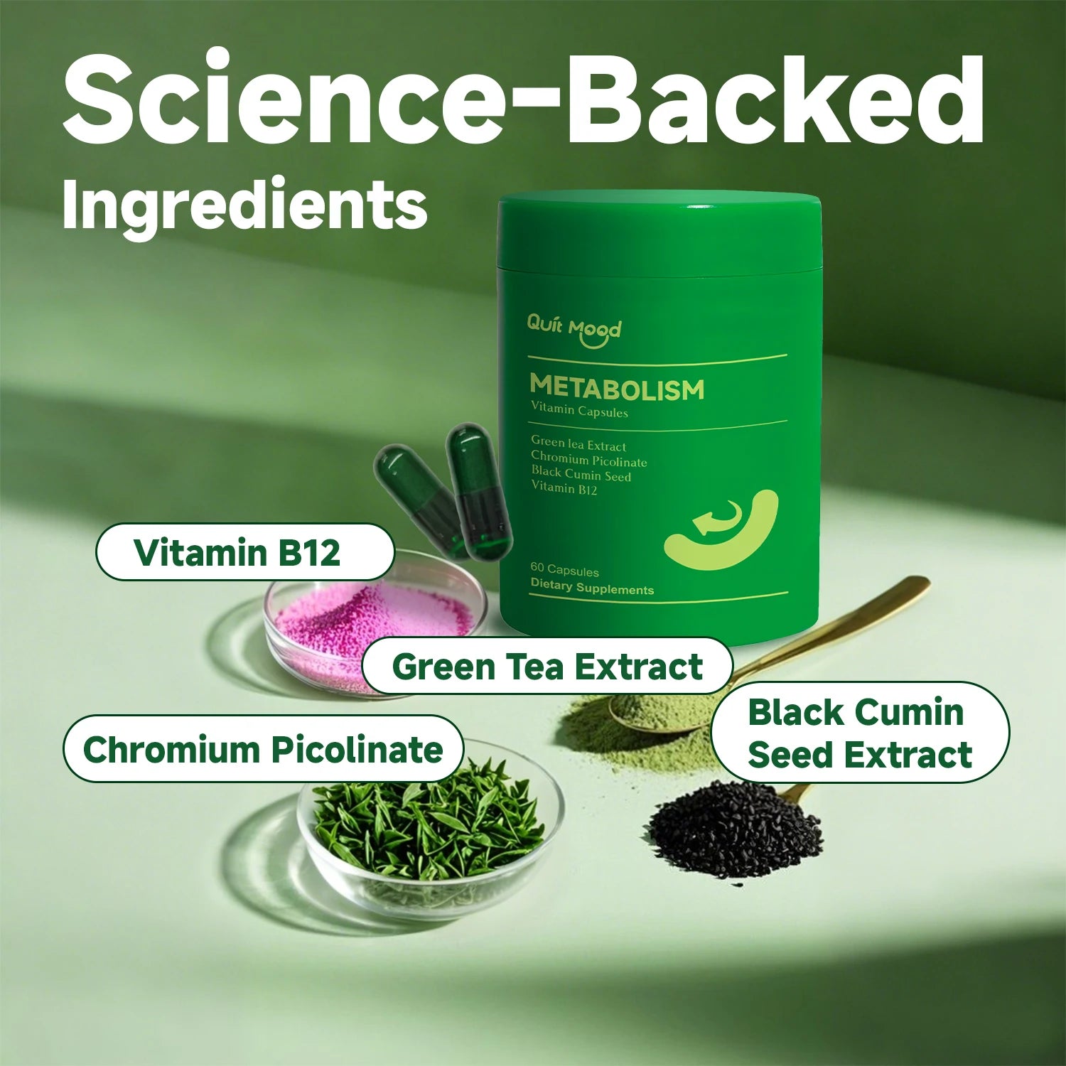 Green supplement container with ingredients like Vitamin B12, Green Tea Extract, Chromium Picolinate, and Black Cumin Seed Extract on a green background.