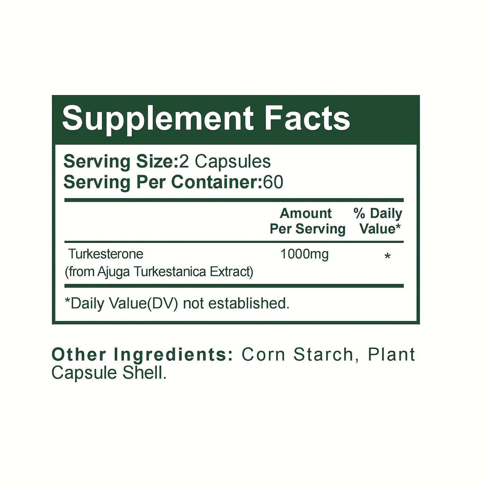 Supplement facts label with turkesterone and corn starch on a white background