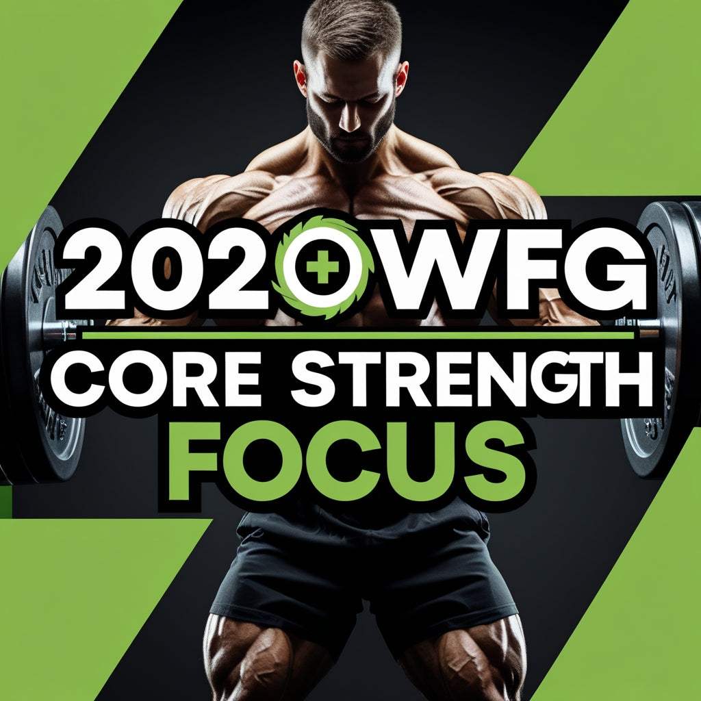 Core Strength Focus Program (PDF) – 2020WFG